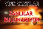 YİNE YAKTILAR