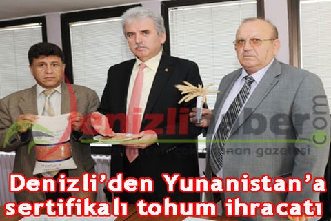 Yunanistan’a sertifikalı tohum ihracatı