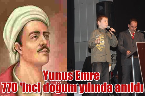 Yunus Emre 770 ‘inci doğum yılında anıldı