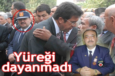 Yüreği dayanmadı