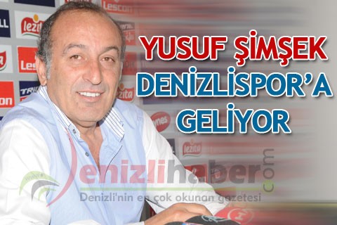 Yusuf Şimşek Denizlispor’a geliyor