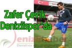 Zafer Çevik Denizlispor’da