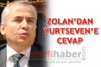 ZOLAN’DAN YURTSEVEN’E CEVAP