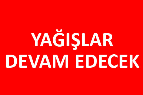 Yağışlar sürecek