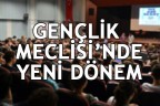 Gençlik Meclisi’nde yeni dönem