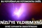 Denizli’de yıldırım sağanağı