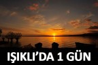 Işıklı’da 1 gün
