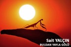 Buldan Yayla Gölü’nden muhteşem kareler