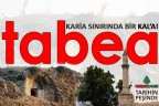 TABAE: KARİA SINIRINDA BİR KAL’A!
