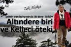 Şehrin yan bahçesinde iki dere- iki köy