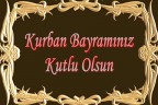 Kurban Bayramınız kutlu olsun