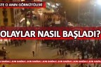 İşte Denizli’de olayların başladığı an