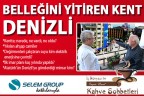 Belleğini yitiren kent: Denizli