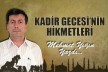 KADİR GECESİ’NİN HİKMETLERİ