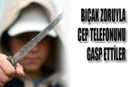 Pahalı telefonunuz varsa yolda…