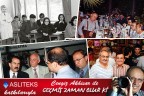 GEÇMİŞ ZAMAN OLUR Kİ…