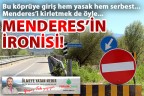 Menderes’in İronisi