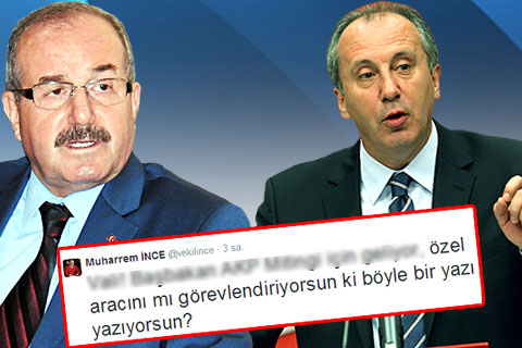 İnce’den Vali Kocatepe’ye araç tepkisi