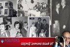 GEÇMİŞ ZAMAN OLUR Kİ