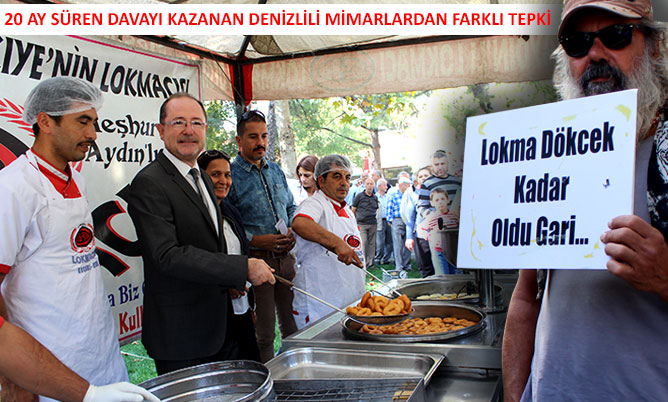 Mimarlar davayı kazandı, lokma döktürdü