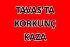 Tavas’ta korkunç kaza
