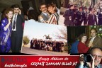 GEÇMİŞ ZAMAN OLUR Kİ…