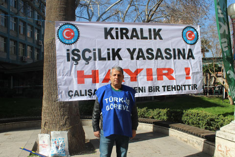 Türk-İş’ten ‘Kiralık İşçiliğe hayır’ kampanyası