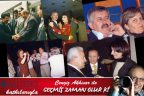 GEÇMİŞ ZAMAN OLUR Kİ