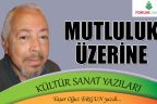 MUTLULUK ÜZERİNE