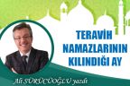 Teravih namazlarının kılındığı ay
