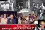 GEÇMİŞ ZAMAN OLUR Kİ…