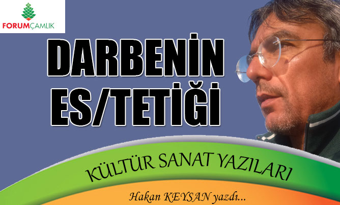 DARBENİN ES/TETİĞİ