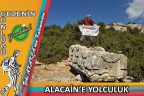 ALACAİN’E YOLCULUK
