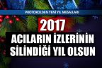 2017 acıların izlerinin silindiği yıl olsun