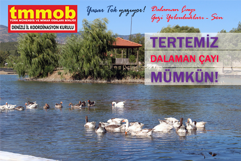 Tertemiz Dalaman Çayı mümkün!
