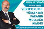 YÜKSEK KURUL YÜKSEK Mİ? PARANIN MUSLUĞU KİMDE?