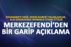 Merkezefendi Belediyesi’nden bir garip açıklama