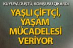 Çivril’de kuyuya düşen çiftçi yaşam mücadelesi veriyor