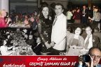 GEÇMİŞ ZAMAN OLUR Kİ