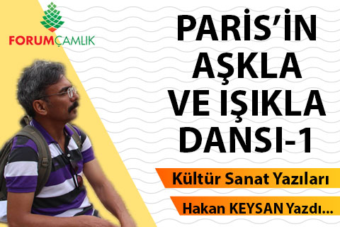 PARİS’İN AŞKLA VE IŞIKLA DANSI-1