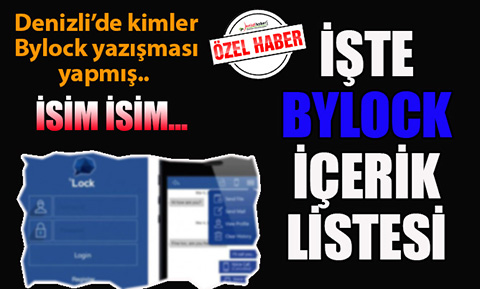 Bylock yazışma listesi DenizliHaber’de… İsim isim kimler var?