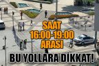 Cumhurbaşkanı Erdoğan’ın geçiş güzergahında bu saatlere dikkat!