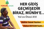 HER GİDİŞ GEÇMİŞEDİR BİRAZ, MÜNİH’E…