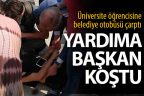 Otobüsün çarptığı öğrencinin yardımına Başkan Zolan koştu