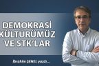 DEMOKRASİ KÜLTÜRÜMÜZ VE STK’LAR