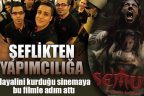 Kebap dükkanından film yapımcılığına