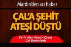 Mardin’den acı haber: Şehit olan uzman çavuş Çallı