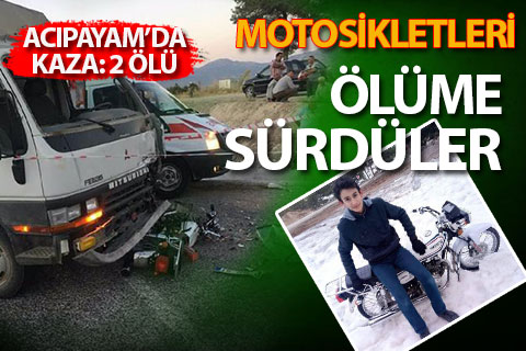 Yan yana giden motosikletler kamyonet ile çarpıştı: 2 ölü