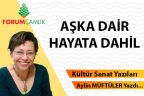 AŞKA DAİR, HAYATA DAHİL