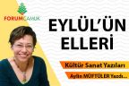EYLÜL’ÜN ELLERİ